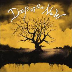 Days Of The New : Days of the New